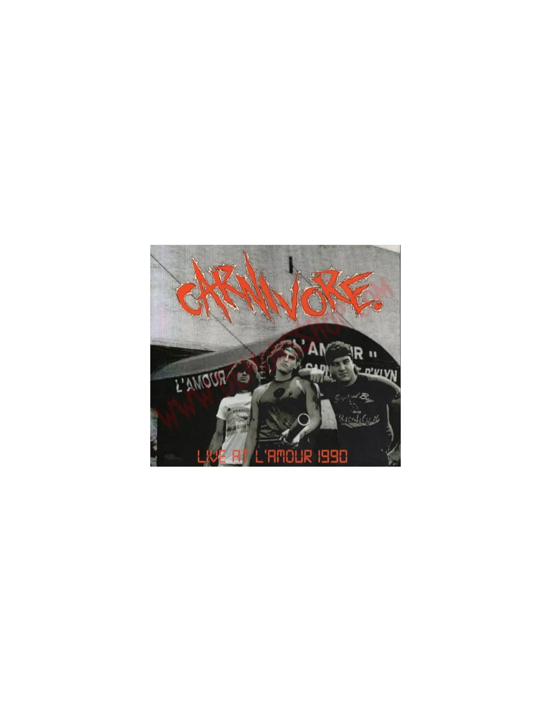 CD Carnivore – Live At L'Amour 1990